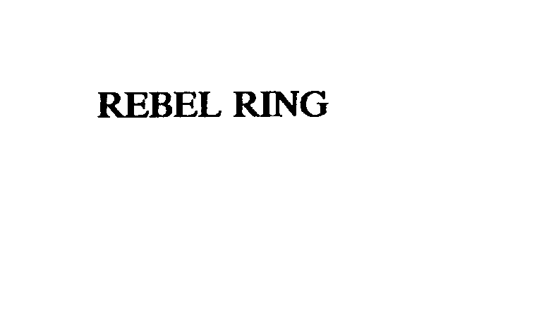 Trademark Logo REBEL RING