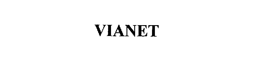 Trademark Logo VIANET