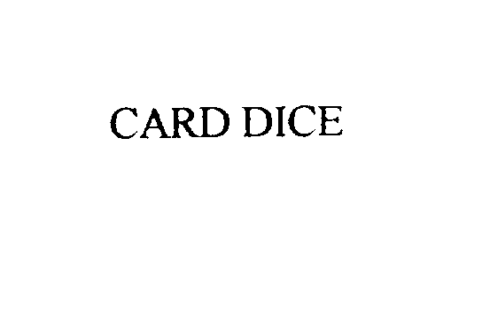  CARD DICE