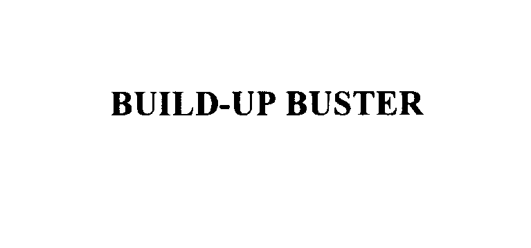  BUILD-UP BUSTER