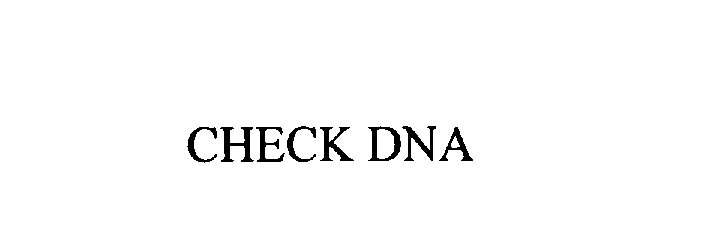  CHECK DNA