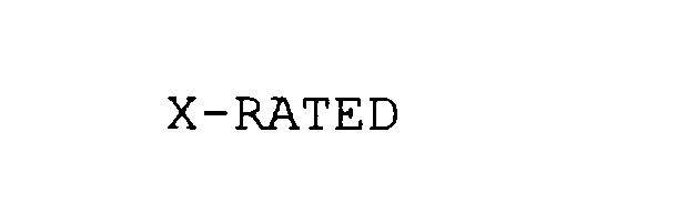 Trademark Logo X-RATED