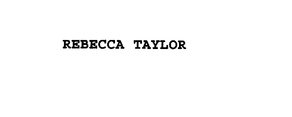 Trademark Logo REBECCA TAYLOR