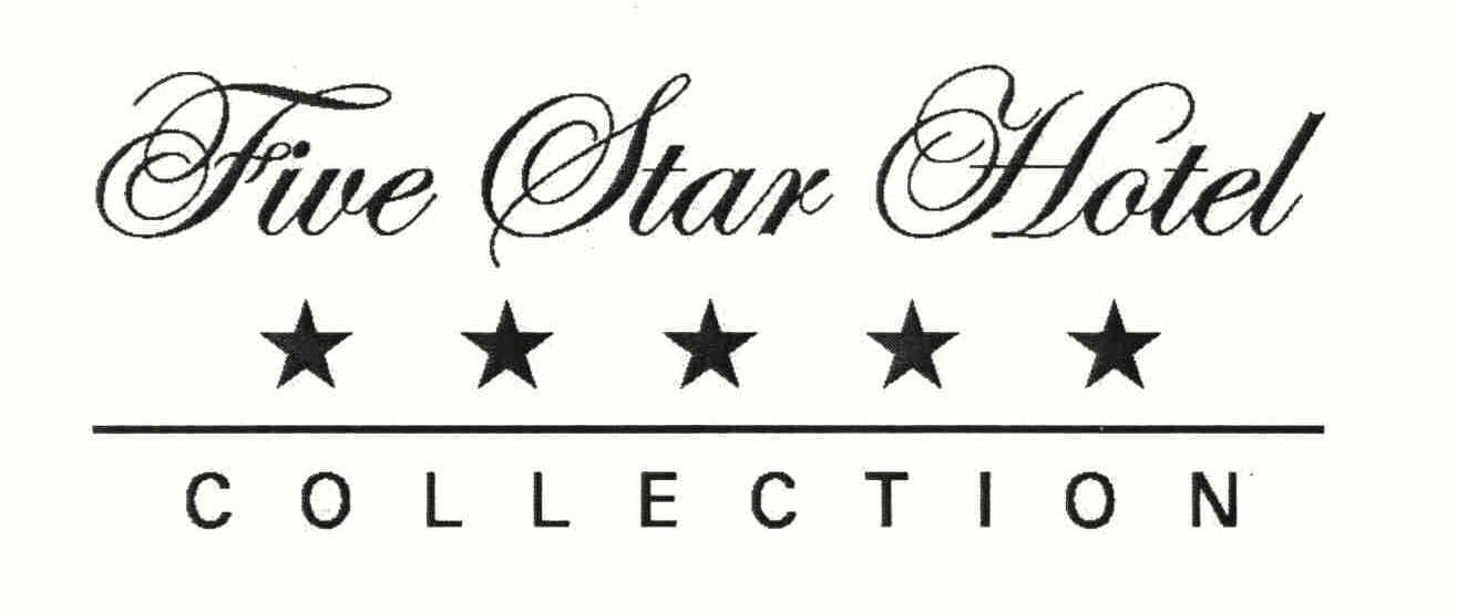  FIVE STAR HOTEL COLLECTION