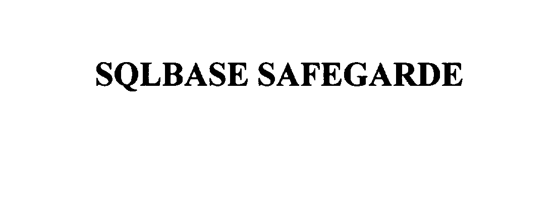  SQLBASE SAFEGARDE