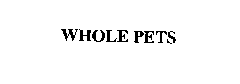 WHOLE PETS