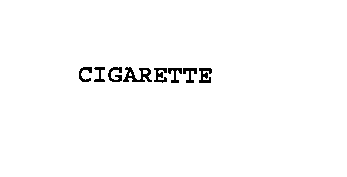  CIGARETTE