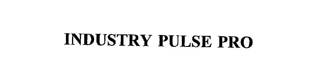 Trademark Logo INDUSTRY PULSE PRO