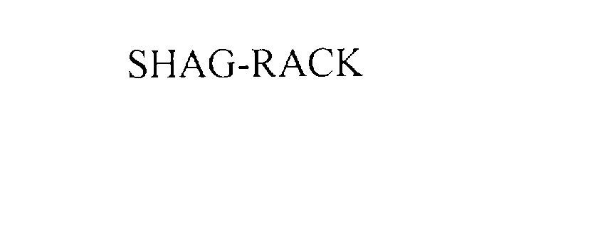 Trademark Logo SHAG-RACK
