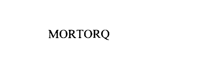  MORTORQ