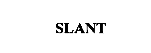 Trademark Logo SLANT