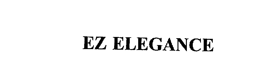 Trademark Logo EZ ELEGANCE