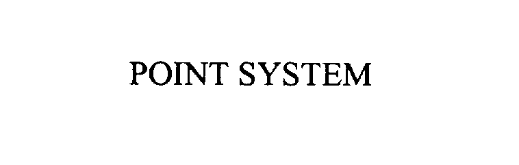 Trademark Logo POINT SYSTEM