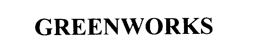 Trademark Logo GREENWORKS