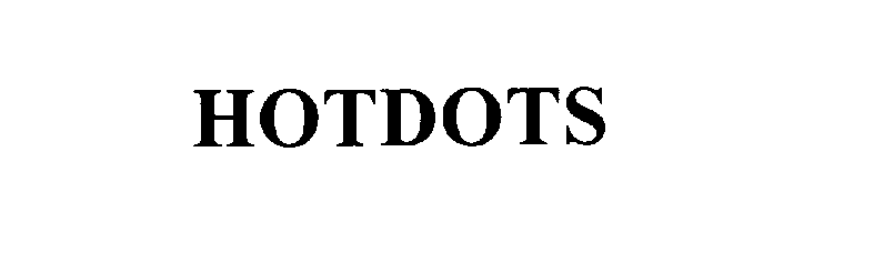Trademark Logo HOTDOTS