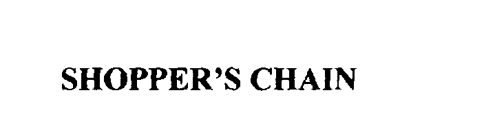 Trademark Logo SHOPPER'S CHAIN
