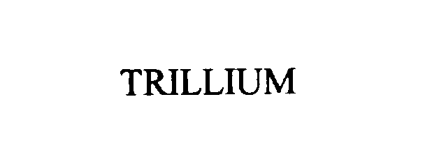  TRILLIUM