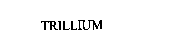  TRILLIUM
