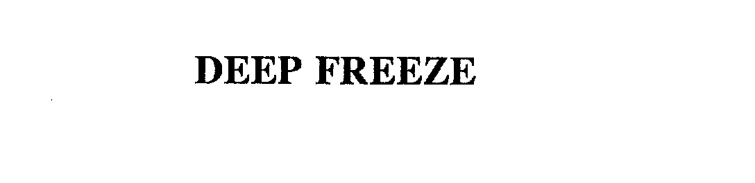  DEEP FREEZE