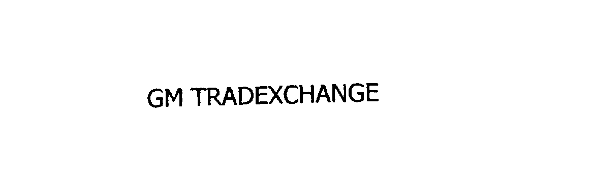 Trademark Logo GM TRADEXCHANGE