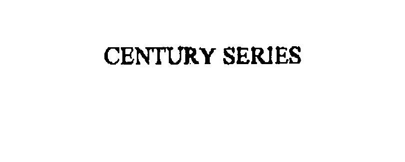  CENTURY SERIES