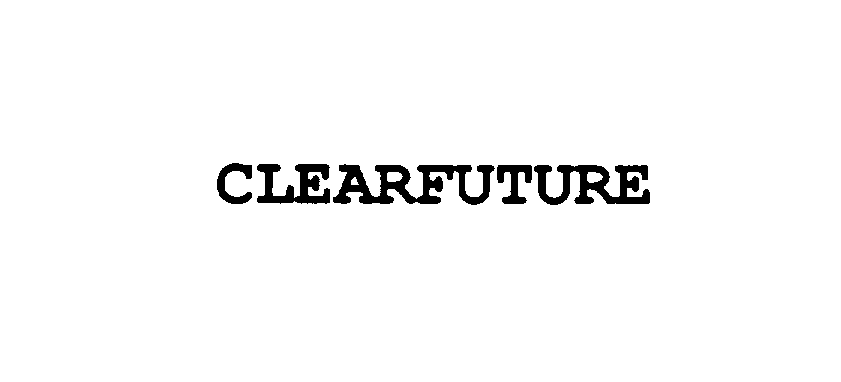 Trademark Logo CLEARFUTURE