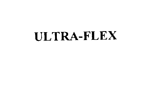 ULTRA-FLEX