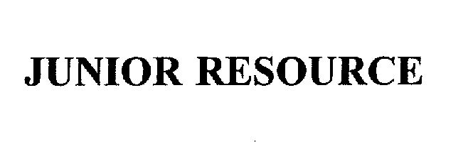 Trademark Logo JUNIOR RESOURCE