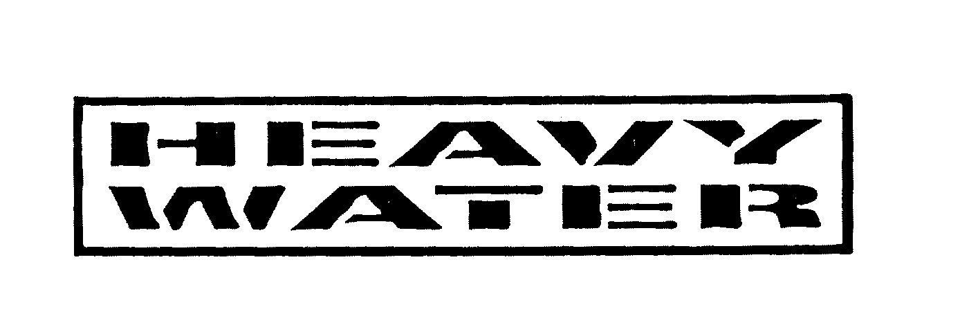 Trademark Logo HEAVY WATER