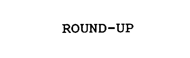  ROUND-UP