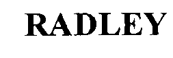 Trademark Logo RADLEY