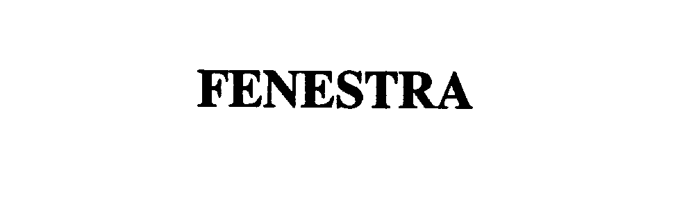 Trademark Logo FENESTRA