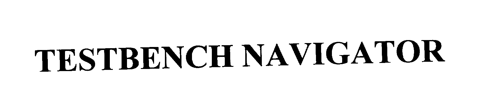 Trademark Logo TESTBENCH NAVIGATOR