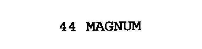 Trademark Logo 44 MAGNUM