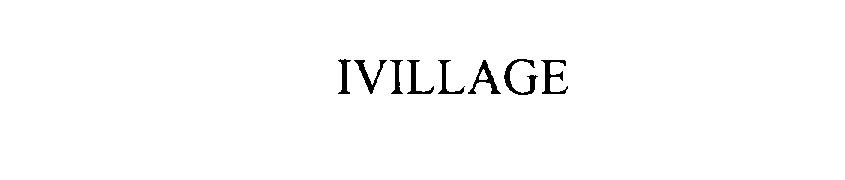 Trademark Logo IVILLAGE