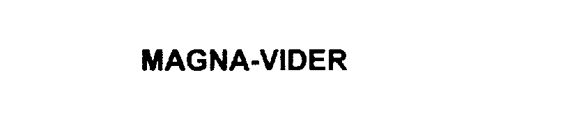 Trademark Logo MAGNA-VIDER
