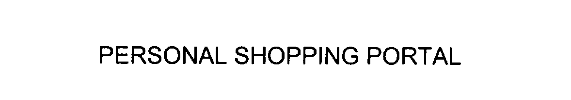 Trademark Logo PERSONAL SHOPPING PORTAL