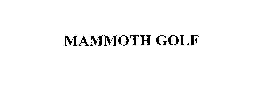  MAMMOTH GOLF