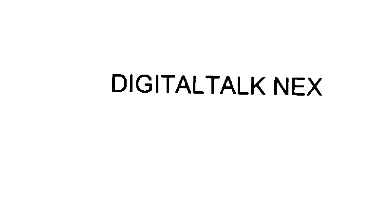  DIGITALTALK NEX