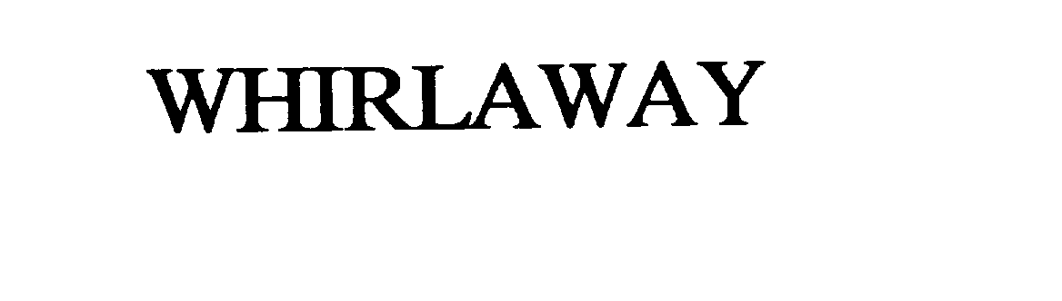 Trademark Logo WHIRLAWAY