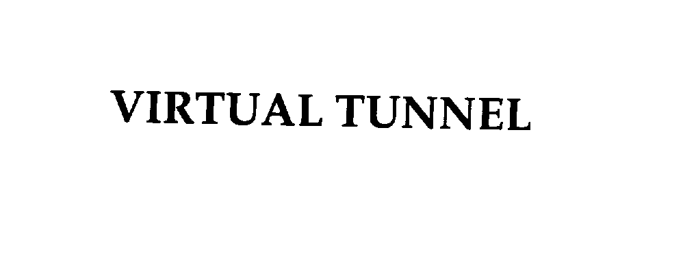  VIRTUAL TUNNEL