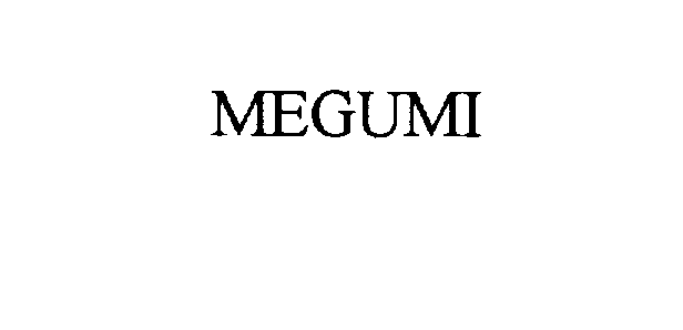 Trademark Logo MEGUMI