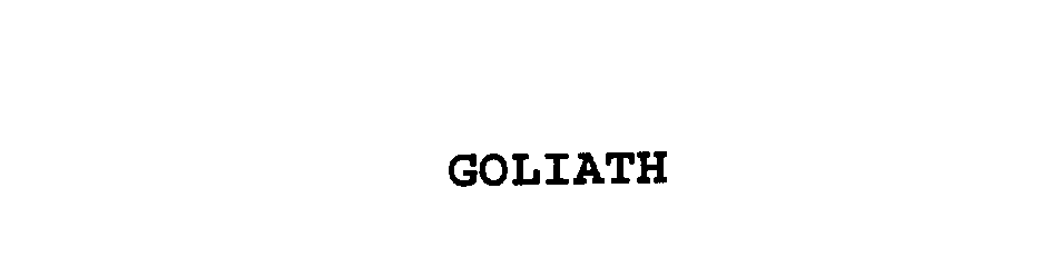 Trademark Logo GOLIATH