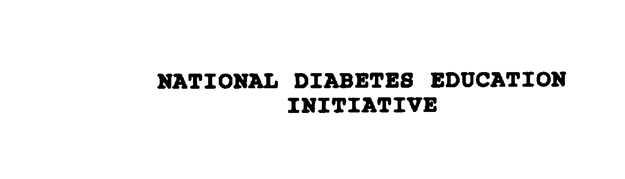  NATIONAL DIABETES EDUCATION INITIATIVE