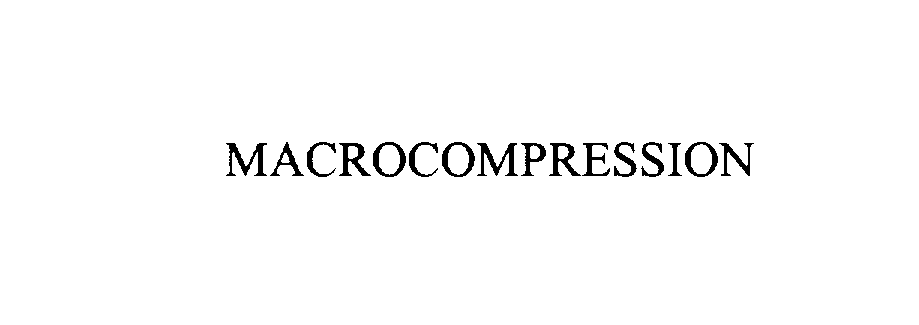 Trademark Logo MACROCOMPRESSION