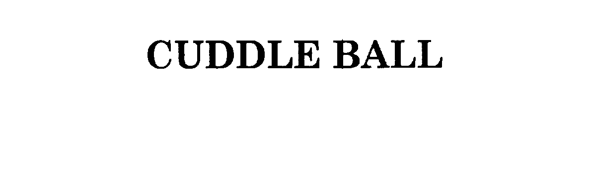  CUDDLE BALL
