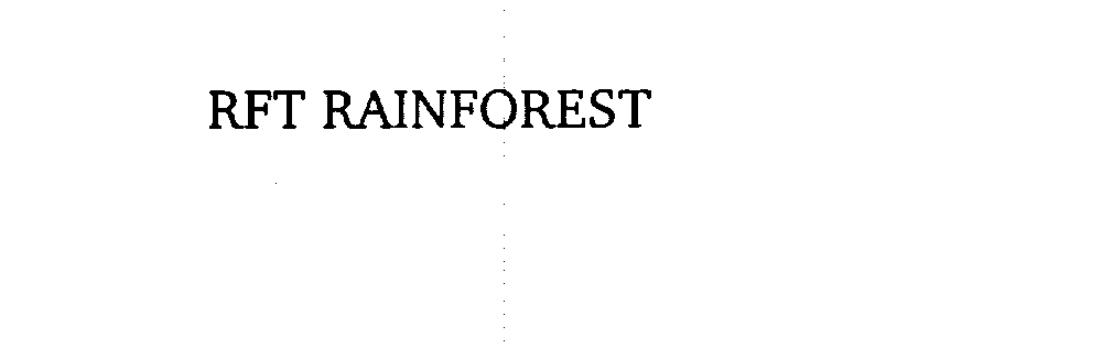  RFT RAINFOREST