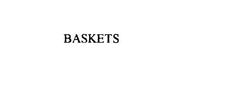 Trademark Logo BASKETS