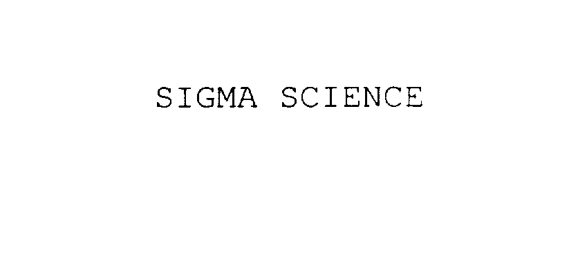  SIGMA SCIENCE