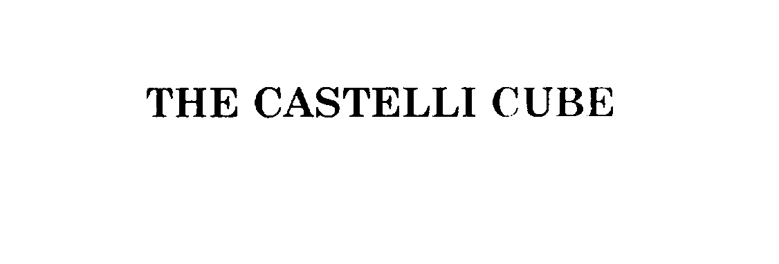  THE CASTELLI CUBE